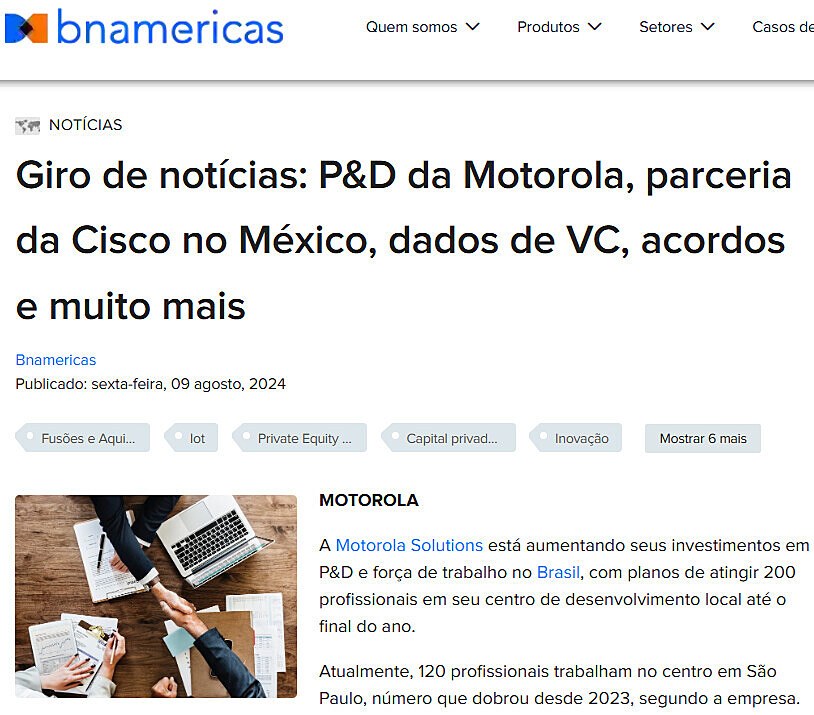 Giro de notcias: P&D da Motorola, parceria da Cisco no Mxico, dados de VC, acordos e muito mais